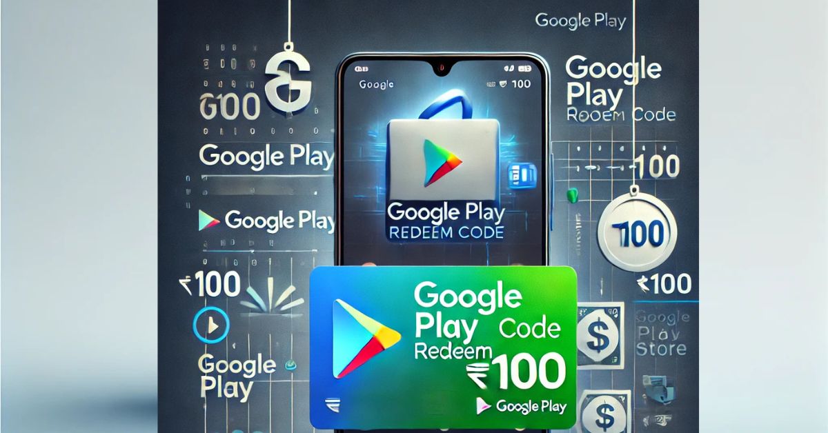 ₹100 Google Play Redeem Code