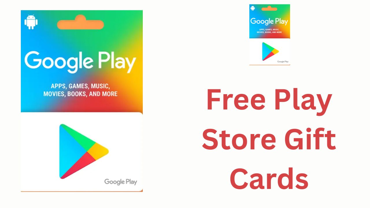 Free Play Store Gift Cards