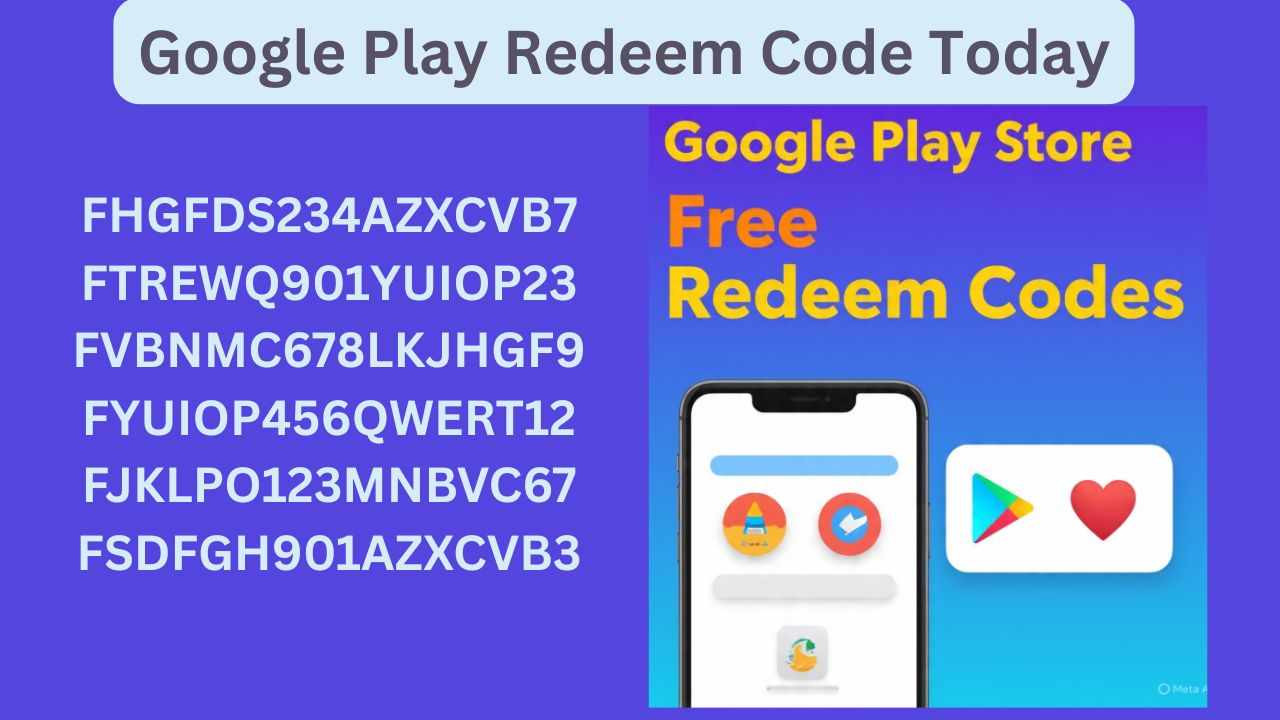 Google Play Redeem Code Today